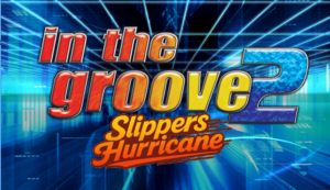 Écran titre de In The Groove 2 Slippers Hurricane